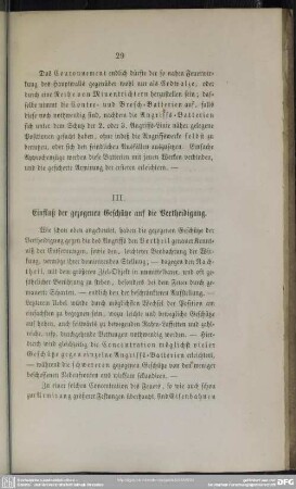 III. Einfluß der gezogenen Geschütze auf die Vertheidigung