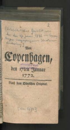 Von Copenhagen, den 17ten Januar 1772 : Nach dem Dänischen Original