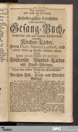 Neu-vermehrtes und nach der Ordnung des Heidelbergischen Catechismi wohleingerichtetes Gesang-Buch