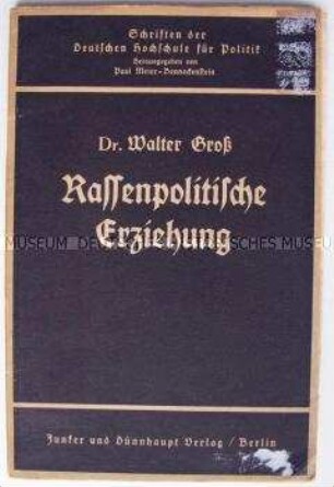 Heft aus der Schriftenreihe der Deutschen Hochschule für Politik (Heft 6) zur NS-Rassenpolitik