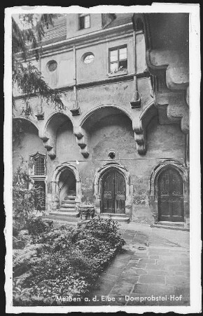 Meißen. Domprobstei, Hof