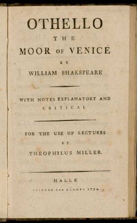 Othello The Moor Of Venice : With Notes Explanatory And Critical