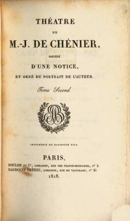 Théâtre de M.-J. Chénier. 2, Précéde d'une notice, et orné du portrait de l'auteur