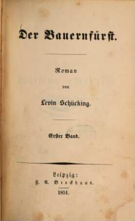 Der Bauernfürst : Roman von Levin Schücking. 1