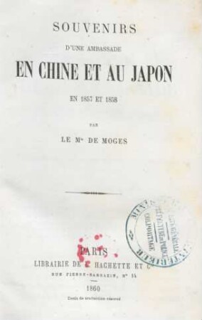 Souvenirs d'une ambassade en Chine et au Japon en 1857 et 1858