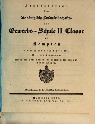 Jahresbericht über die Königliche Landwirthschafts- und Gewerbsschule in Kempten. 1837/38