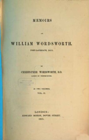 Memoirs of Will. Wordsworth : In two volumes, 2