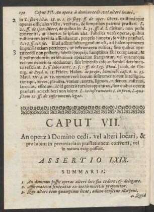 Caput VII. An operae a Domino cedi, vel alteri locari, & pro lubitu in pecuniariam praestationem converti, vel in natura exigi possint.