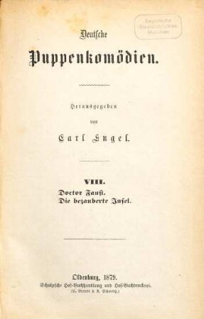 Deutsche Puppenkomödien, 8. Doctor Faust. Die bezauberte Insel.