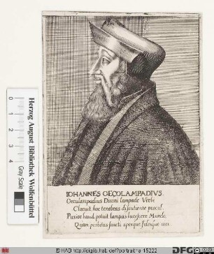 Bildnis Johannes Oecolampadius (eig. Husschin, Hausschein, Hüßgen od. Heußgen)