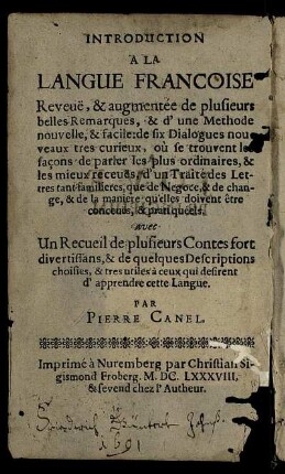 Introduction A La Langue Francoise = Anleitung der Frantzösischen Sprach.