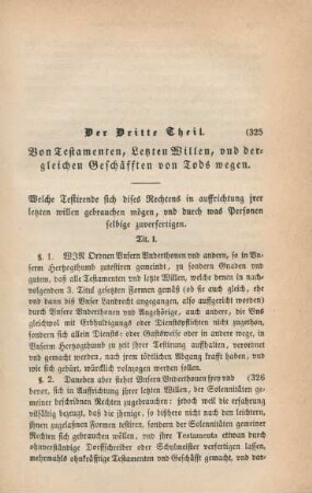 Der Dritte Theil. Von Testamenten, Letzten Willen, und dergleichen Geschäfften von Tods wegen