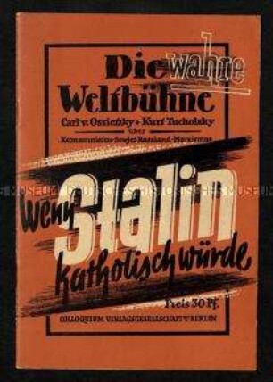 Wenn Stalin katholisch würde von Otto Stolz