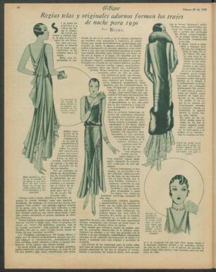Regias telas y originales adornos forman lo trajes de noche para 1930