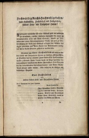 Hochwürdig- Reichs- Hochwohlgebohrn/ dann Hochwürdig, Hochedelvest und Hochgelahrte, sonders Hoch- und Vielgeehrte Herren!