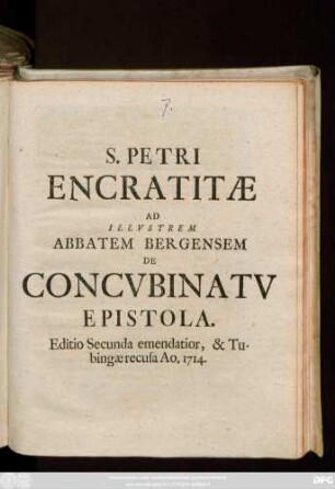S. Petri Encratitæ Ad Illvstrem Abbatem Bergensem De Concvbinatv Epistola