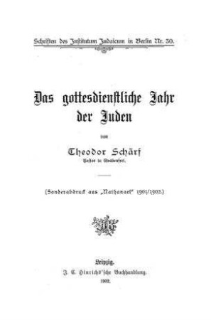 Das gottesdienstliche Jahr der Juden / von Theodor Schärf