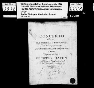 Haydn, Joseph, Concerto per il Clavicembalo o Fortepiano avec l'accompagnamento die due Violini, Viola, due Oboe, due Corni, et Basso(D-dur), Opera XXXVII, Wien, Artaria.