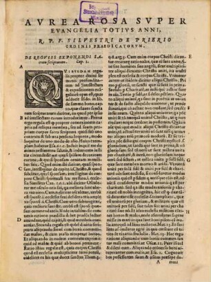 Avrea Rosa R. P. F. Silvestri De Prierio Pedemontani ... : Videlicet Clarissima Expositio super Euangelia totius anni, de tempore & de sanctis ...