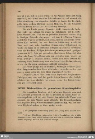 XXXVIII. Wiederauflösen der gewaschenen Bromisilbergelatine