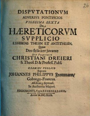 Disputationum Adversus Pontificios ..., 26. De Haereticorum Supplicio Exhibens Thesin Et Antithesin