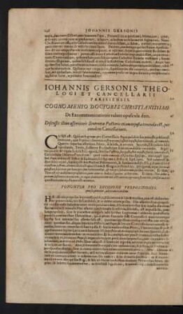 Iohannis Gersonis Theologi Et Cancellarii Parisiensis. Cognomento Doctoris Christianissimi: De Excommunicationis valore opuscula duo.