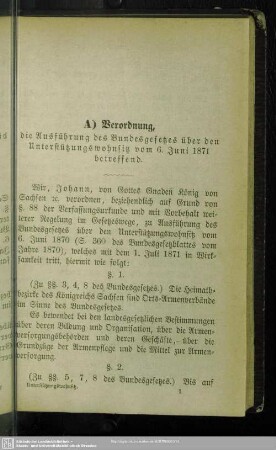 A ) Verordnung, die Ausführung des Bundesgesetzes über den Unterstützungswohnsitz vom 6.Juni 1871 betreffend