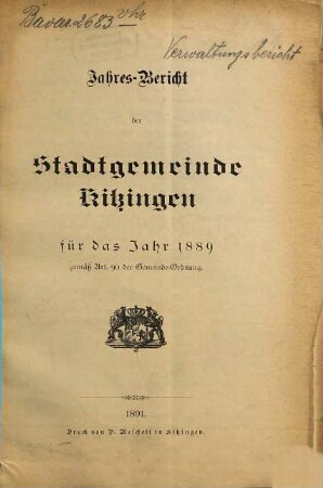 Jahres-Bericht der Stadtgemeinde Kitzingen. 1889 (1891)