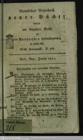 1811,Apr./Juni: Monatliches Verzeichniß neuer Bücher, welche um beygesetzte Preiße in der Waltherschen Hofbuchhandlung zu haben sind