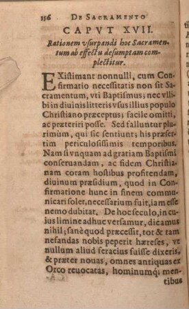 Capvt XVII. Rationem vsurpandi hoc Sacramentum ab effectu desumptam complectitur.