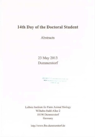 14th Day of the Doctoral Student : abstracts, 23 May 2013, Dummerstorf
