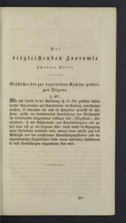Geschichte der zur vegetativen Sphäre gehörigen Organe.