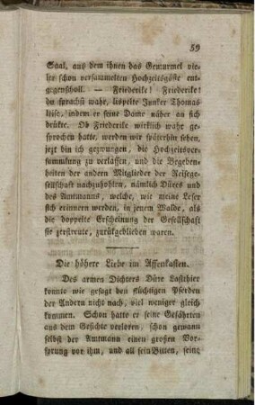 Die höhere Liebe im Affenkasten