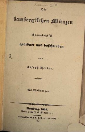 Die bambergischen Münzen : chronologisch geordnet und beschrieben : mit Abbildungen