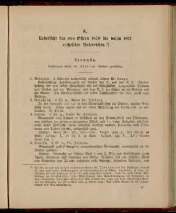 A. Uebersicht des von Ostern 1870 bis dahin 1871 ertheilten Unterrichts.