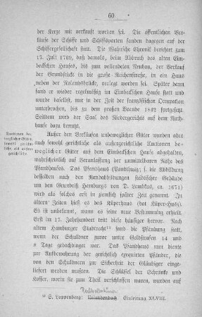 Auctionen beweglicher Güter, sowohl gerichtliche, als außergerichtliche.