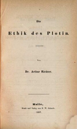 Neu-Platonische Studien : Darstellung des Lebens und der Philosophie des Plotin. 5