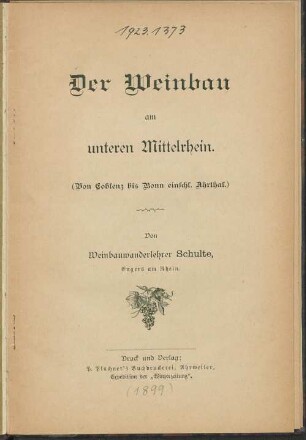 Der Weinbau am unteren Mittelrhein : (von Coblenz bis Bonn einschl. Ahrthal)