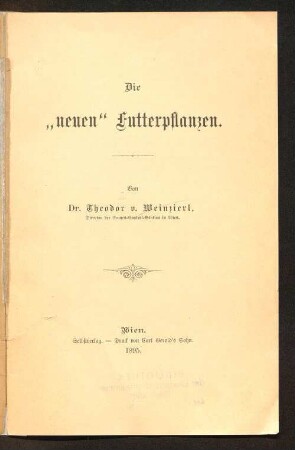 Die "neuen" Futterpflanzen