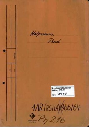 Personenheft Paul Hohmann (*10.05.1901), Kriminalrat und SS-Sturmbannführer