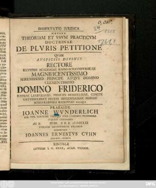 Dissertatio Ivridica Sistens Theoriam Et Vsvm Practicvm Doctrinae De Plvris Petitione