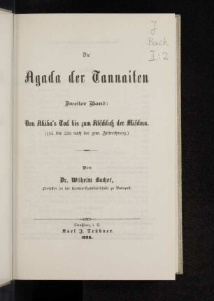 Bd. 2: Von Akiba's Tod bis zum Abschluss der Mischna : (135 - 220 nach der gew. Zeitrechnung)
