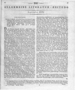 Unterholzner, K. A. D.: Ausführliche Entwickelung der gesammten Verjährungslehre aus den gemeinen in Deutschland geltenden Rechten. Bd. 1-2. Leipzig: Barth 1828