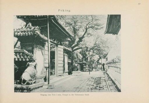 Peking. Eingang zum Tien-i-mên, Tempel in der Verbotenen Stadt