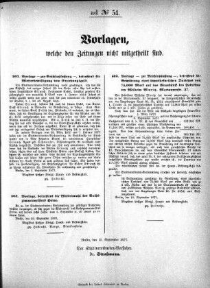 Vorlagen, welche den Zeitungen nicht mitgetheilt sind