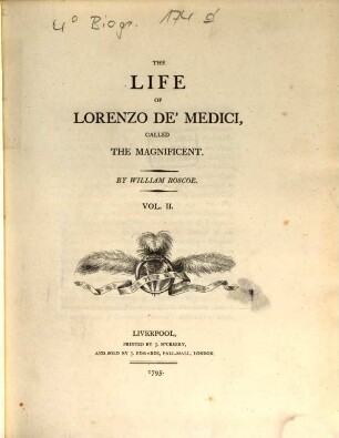 The Life Of Lorenzo De' Medici, Called The Magnificent, 2