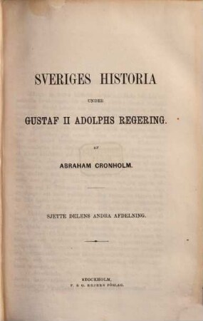 Sveriges historia under Gustaf II Adolphs Regering, 6,2