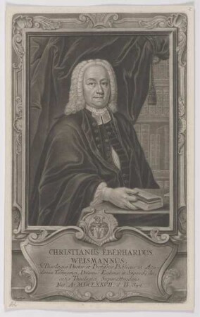 Bildnis des Christianus Eberhardus Weismannus