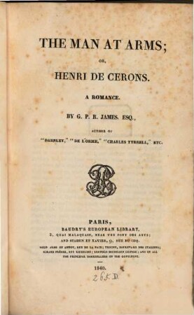 The man at arms, or Henri de Cerons : A Romance