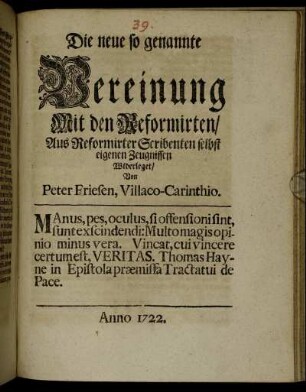 Die neue so genannte Vereinigung Mit den Reformirten : Aus Reformirter Scribenten selbst eigenen Zeugnissen Widerleget